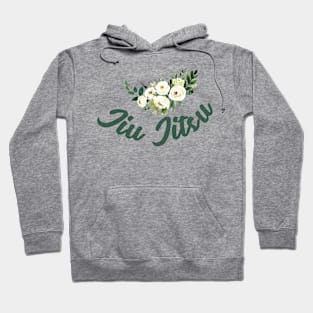 Flowers and jiu jitsu Hoodie